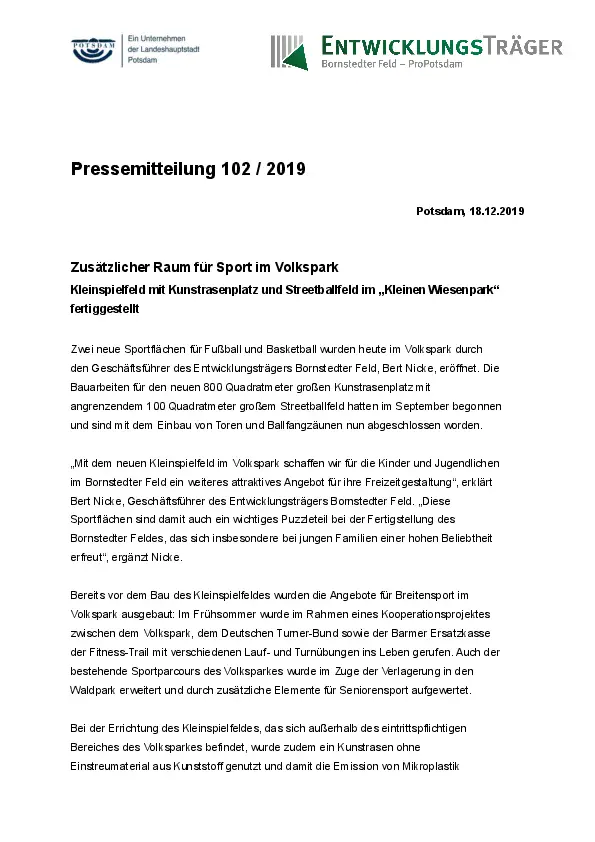 Pressemitteilung: Zusätzlicher Raum für Sport im Volkspark Pressemitteilung: Zusätzlicher Raum für Sport im Volkspark