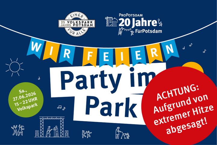 Text: Party im Park wird von rotem Störer überdeckt, dass die Veranstaltung abgesagt ist