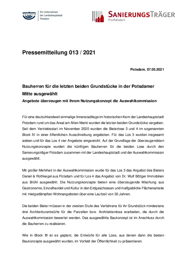 Pressemitteilung 013 Sanierungsträger Potsdam Bauherren für Block IV in der Potsdamer Mitte ausgewählt Pressemitteilung 013 Sanierungsträger Potsdam Bauherren für Block IV in der Potsdamer Mitte ausgewählt