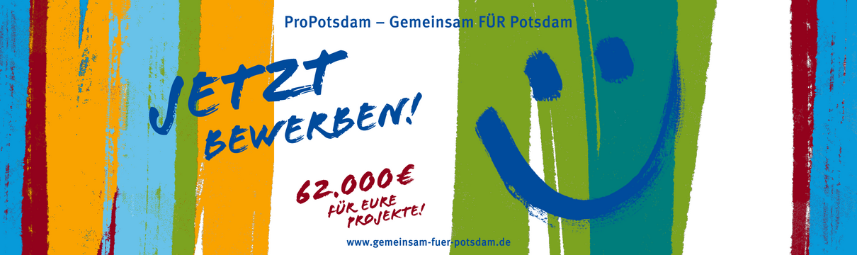 Blau, grün, weiß und rot gestreiftes Banner mit Aufruf zur Bewerbung für Gemeisam für Potsdam